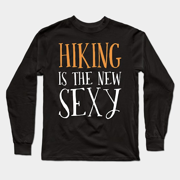 Gifts For Hiking Lovers Long Sleeve T-Shirt by divawaddle